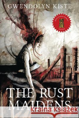 The Rust Maidens