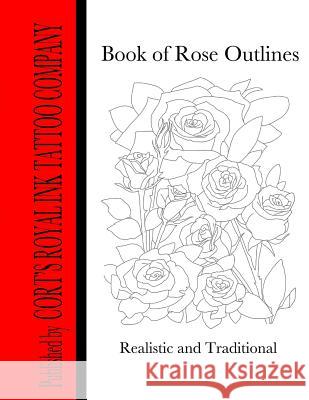 Book of Rose Outlines: Book of rose outlines coloring book