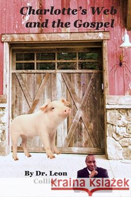 Charlotte's Web and The Gospel