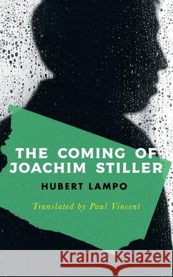 The Coming of Joachim Stiller (Valancourt International)