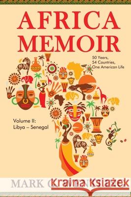 Africa Memoir: 50 Years, 54 Countries, One American Life