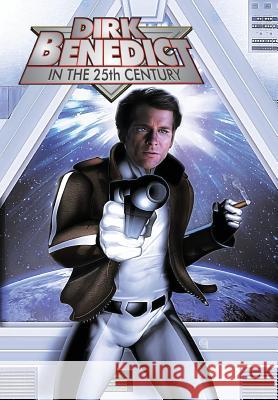 Dirk Benedict in the 25th Century