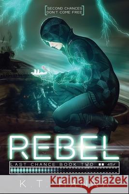 Last Chance: Rebel