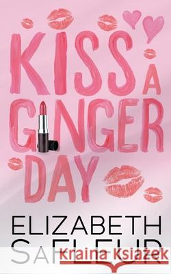 Kiss A Ginger Day