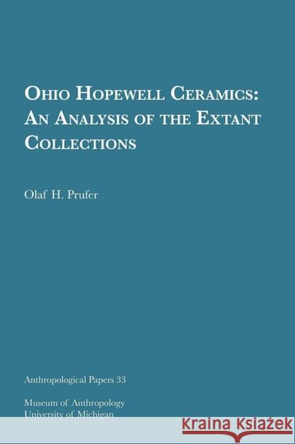 Ohio Hopewell Ceramics: An Analysis of the Extant Collections Volume 33