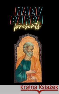 Maev Barba Presents