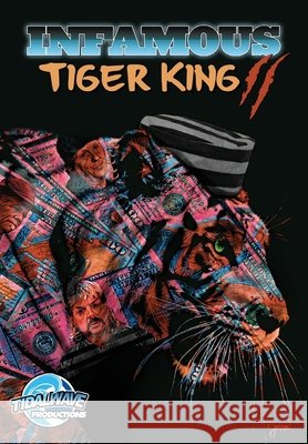 Infamous: Tiger King 2: Sanctuary: Special Edition