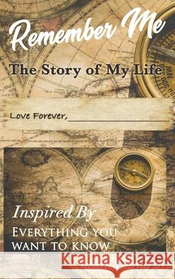 Remember Me: The Story of My Life