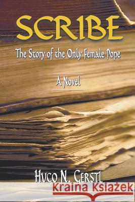 Scribe: The Story of the Only Female Pope
