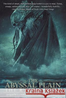 The Abyssal Plain: The R'lyeh Cycle