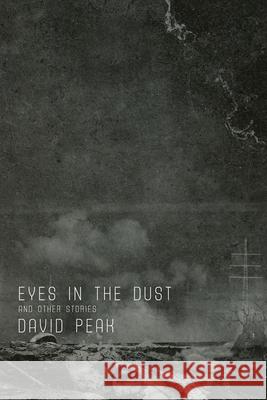 Eyes in the Dust and Other Stories