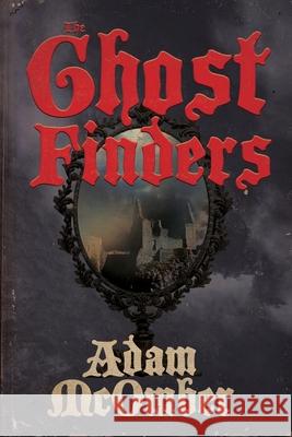 The Ghost Finders