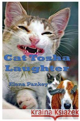Cat Tosha Laughter: Fun stories for children and adults