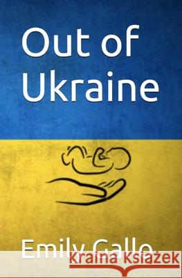 Out of Ukraine