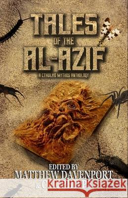 Tales of the Al-Azif: A Cthulhu Mythos Anthology