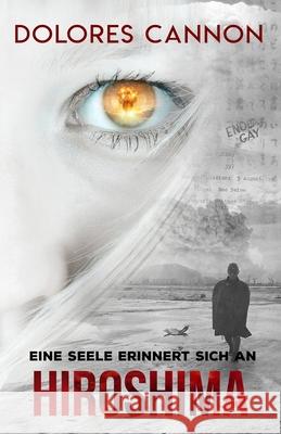 Eine Seele Erinnert Sich an Hiroshima