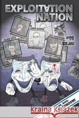 Exploitation Nation #11: Culture: Cancelled!