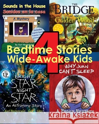 4 Bedtime Stories for Wide-Awake Kids: Stories That Spark Wonder, Calm & Conversation