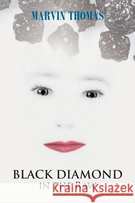 Black Diamond in the Raw