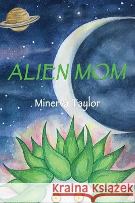 Alien Mom