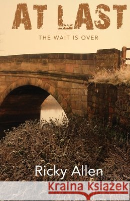 At Last: The Wait is Over