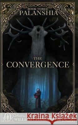 The Convergence: Palanshia Book Three