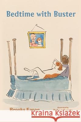 Bedtime with Buster: Children's Edition