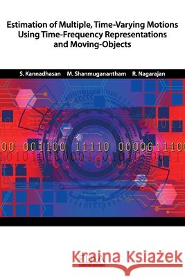 Estimation of Multiple, Time-Varying Motions Using Time-Frequency Representations and Moving-Objects