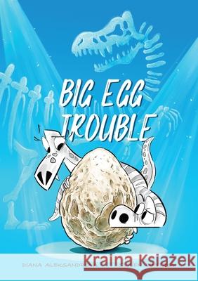 Big Egg Trouble