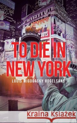 To Die in New York