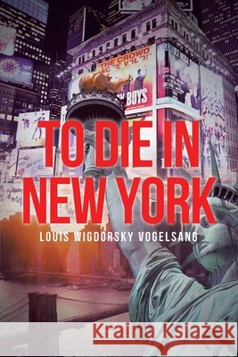 To Die in New York
