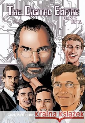 Orbit: The Digital Empire: Bill Gates, Steve Jobs, Sergey Brin, Larry Page, Mark Zuckerberg & Jack Dorsey