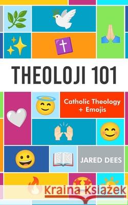 Theoloji 101: Catholic Theology + Emojis