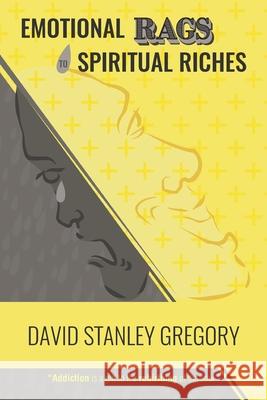 Emotional Rags to Spiritual Riches