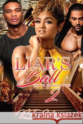 Liar's Ball: Behind Closed Doors 2