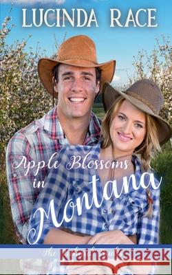 Apple Blossoms in Montana: A Sweet Clean River Junction Romance