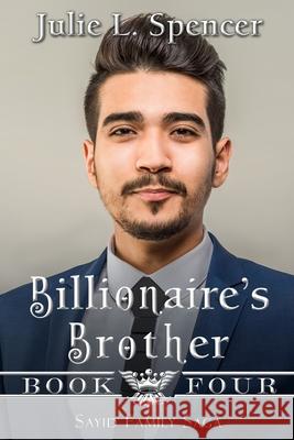 Billionaire's Brother: Clean Romance