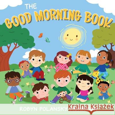 The Good Morning Book
