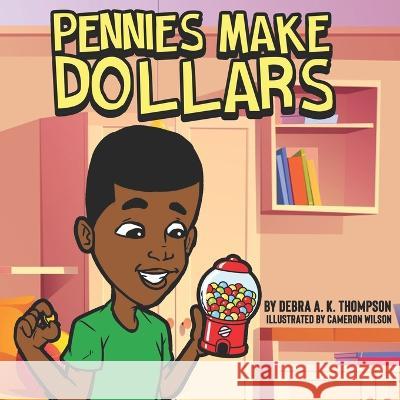 Pennies Make Dollars