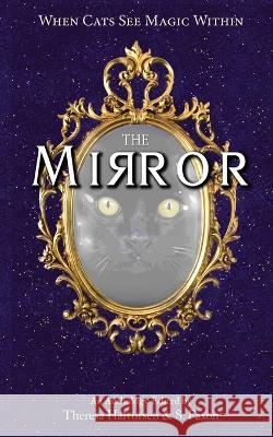 The Mirror: A Cat Anthology