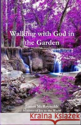 Walking with God in the Garden