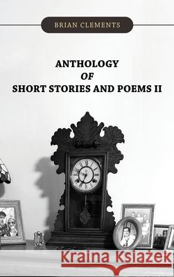 Anthology of Short Stories and Poems II