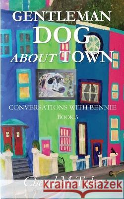 Gentleman Dog about Town