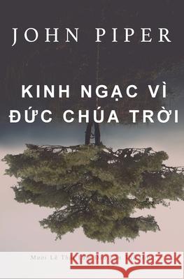 Kinh ngạc vì Đức Chúa Trời