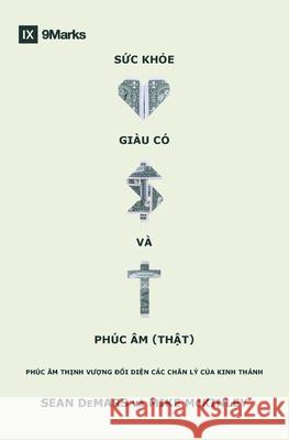 Sức khỏe, gi?u c? v? Ph?c ?m (thật): Ph?c ?m thịnh vượng đối diện c?c ch?n l? của Kinh Th?nh