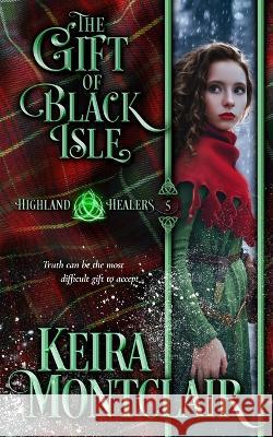 The Gift of Black Isle