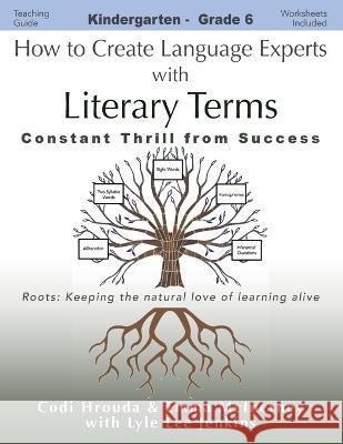 How to Create Language Experts with Literary Terms: Constant Thrill from Success