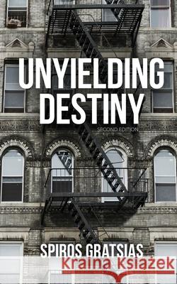 Unyielding Destiny
