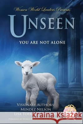 Unseen: You Are Not Alone