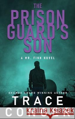 The Prison Guard's Son